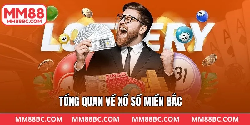 Xổ số miền Bắc là gì?